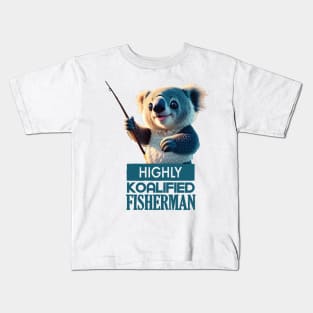 Just a Highly Koalified Fisherman Koala Kids T-Shirt